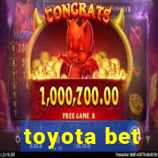 toyota bet